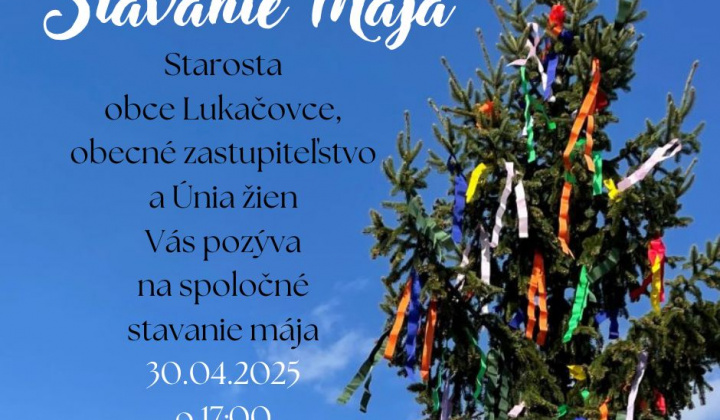 1. fotografia fotogalérie Stavanie Mája 2025 - foto